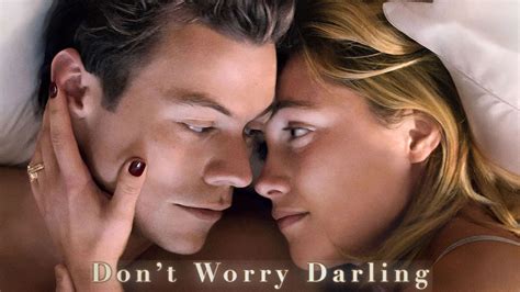 Don’t Worry Darling 